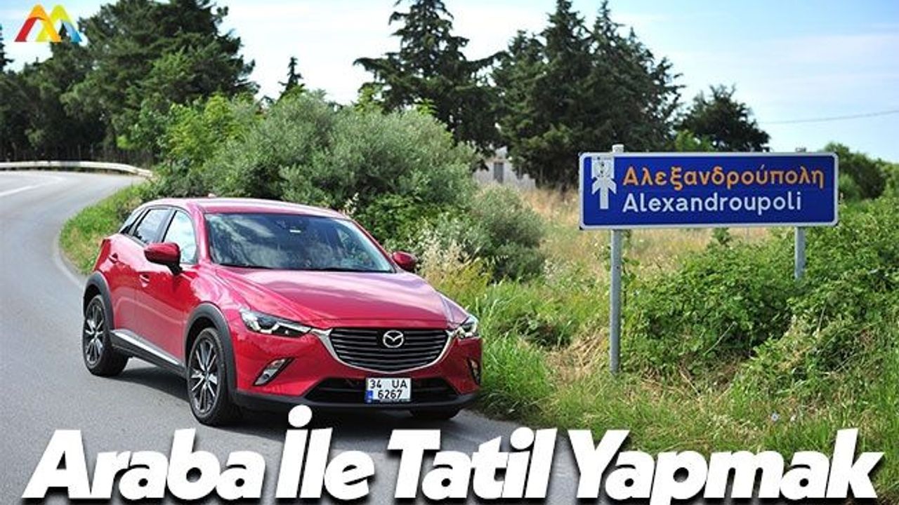 Araba İle Tatil Turuna Çıkmak ve Tatil Yapmak!