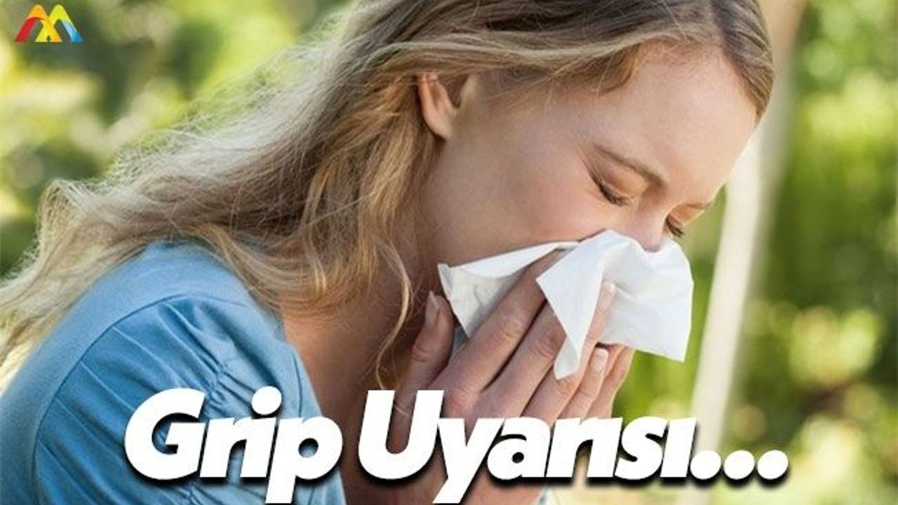 Uzmanlardan Grip Hakkında Uyarı ve Öneriler!