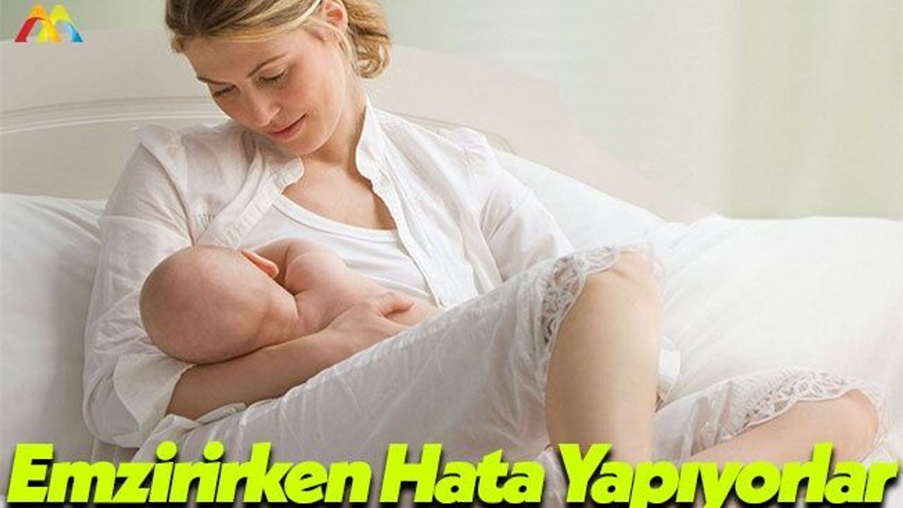 Anneler Süt Emzirirken Dikkat Etmesi Gerekenler!