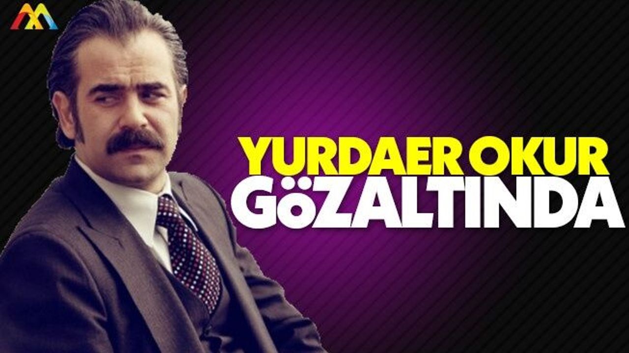 Yurdaer Okur uyuşturucu bulundurmaktan KKTC'de gözaltında