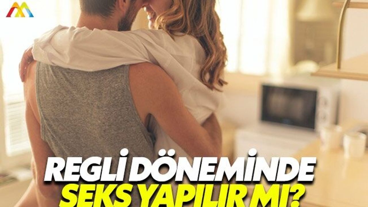 Regli döneminde seks ağrıları azaltıyor