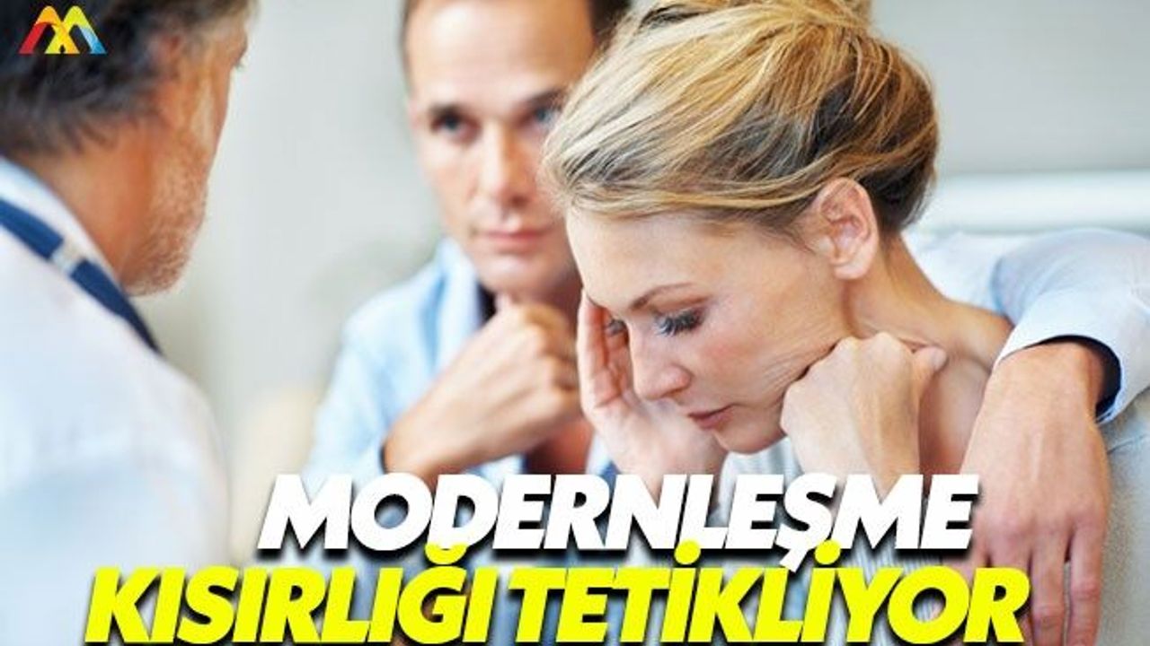 Hayat tarzındaki değişiklikler kısırlığı arttırıyor