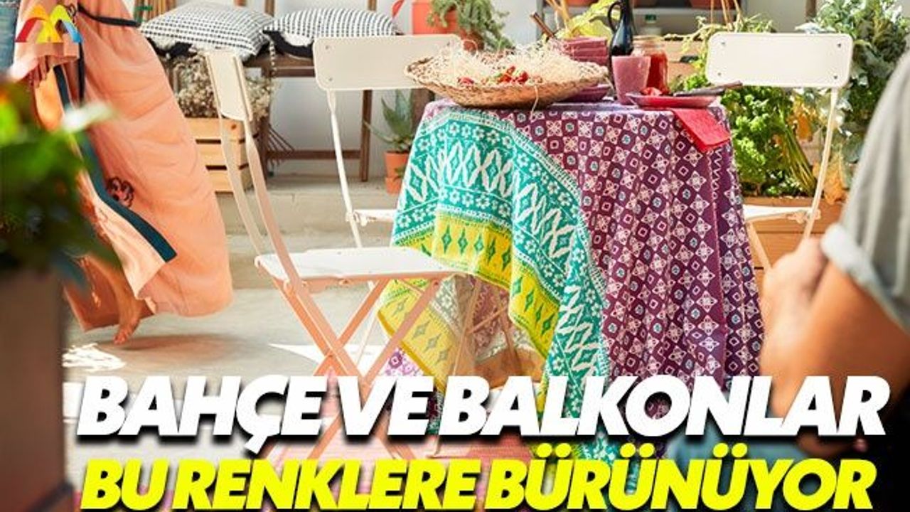 İşte balkon ve bahçelerin favori renkleri