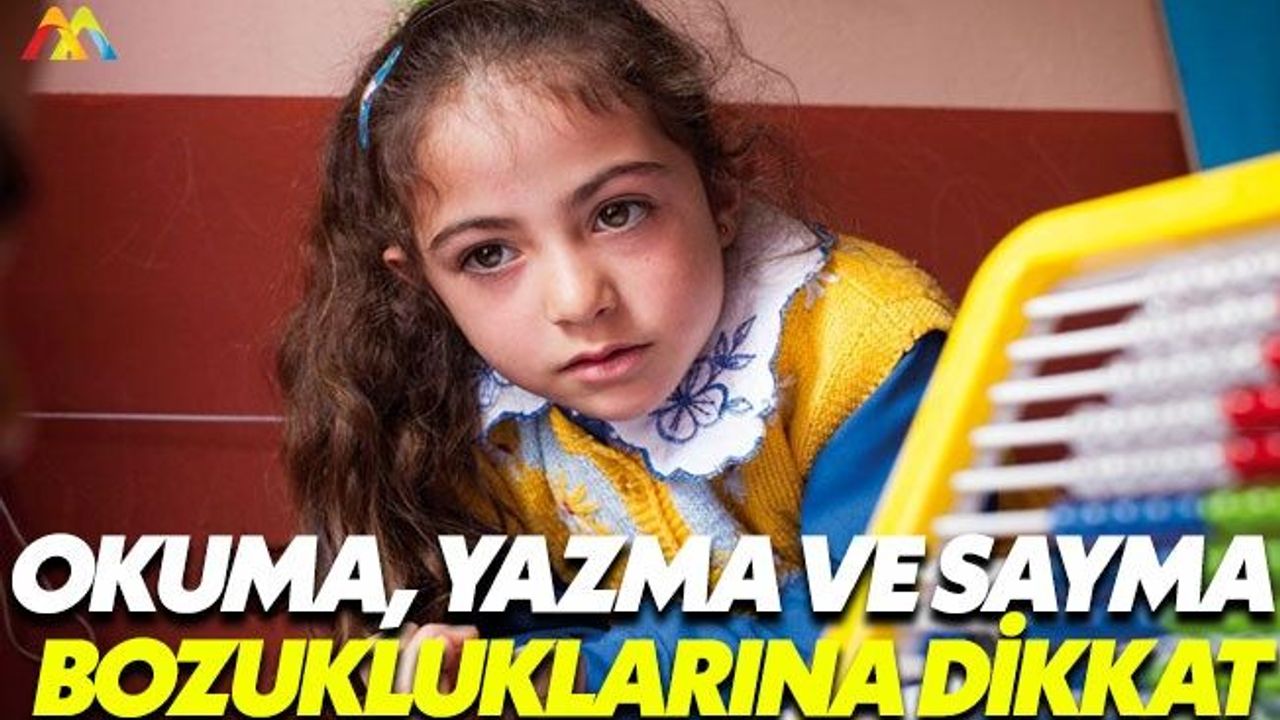 Çocuğunuz öğrenmekte güçlük çekiyorsa disleksi olabilir