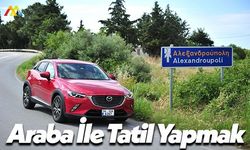 Araba İle Tatil Turuna Çıkmak ve Tatil Yapmak!