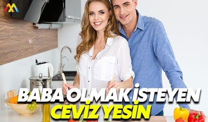 Baba olmak isteyenler beslenmelerine dikkat etmeli