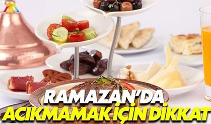 Ramazan ayında sindirim sorunları yaşamamak elinizde