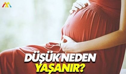 Anne adaylarını yıkan düşükler neden yaşanıyor